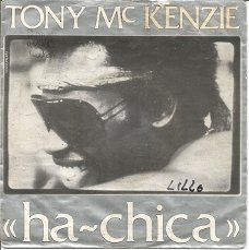 Tony McKenzie ‎– Ha Chica (1983)