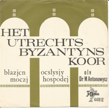 Utrechts Byzantijns Koor ‎– Blazjcn Moczj (1963) - 1