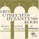 Utrechts Byzantijns Koor ‎– Blazjcn Moczj (1963) - 1 - Thumbnail