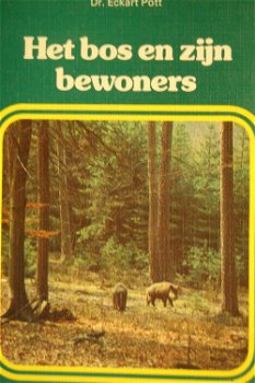 Het bos en zijn bewoners - 0