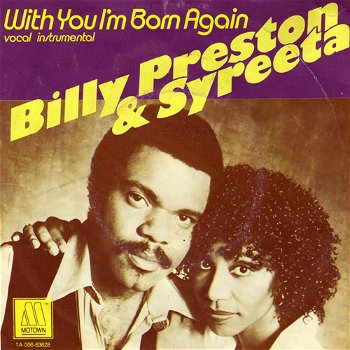 Billy Preston & Syreeta ‎– With You I'm Born Again (Vinyl/Single 7 Inch) - 0