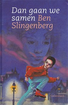 DAN GAAN WE SAMEN - Ben Slingenberg
