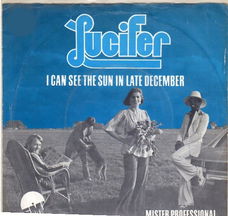 Lucifer – I Can See The Sun In Late December (1975)