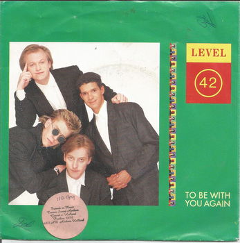 Level 42 ‎– To Be With You Again (1987) - 0