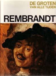 De Groten Van Alle Tijden - Rembrandt  (Hardcover/Gebonden)