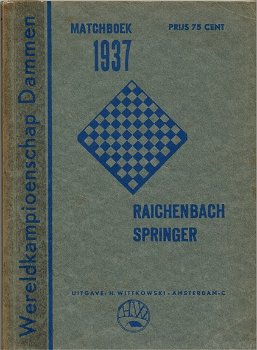WK Dammen 1937, Matchboek Raichenbach-Springer - 0
