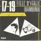 17-19 ‎– Fille D'Italie (Bambina(1986) Zeldzame Synth-pop - 0 - Thumbnail