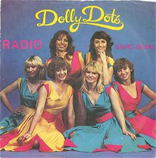 Dolly Dots ‎– Radio  (Vinyl/Single 7 Inch)