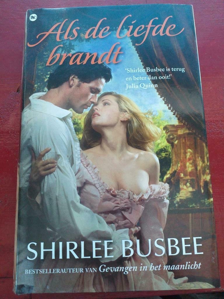 Shirlee Busbee............Als de liefde brandt. - nr. 1