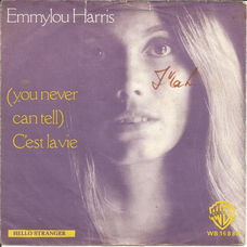 Emmylou Harris ‎– (You Never Can Tell) C'est La Vie (1977)