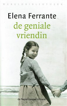 Elena Ferrante = De geniale vriendin