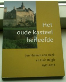 Jan Herman van Heek en Huis Bergh 1912-2012(9789080363809).