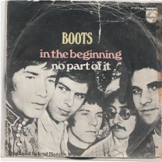 Boots - In the Beginning _ No Part of It -1968 NEDERBEAT