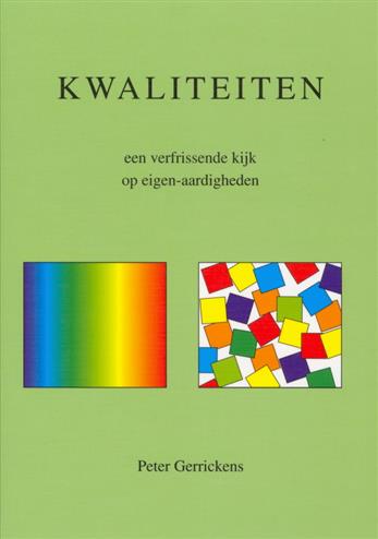 Peter Gerrickens - Kwaliteiten (Hardcover/Gebonden) Nieuw - nr. 1