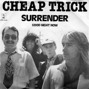 Cheap Trick ‎– Surrender (Vinyl/Single 7 Inch) - 0