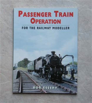 Passenger Train Operation Bob Essery - 0