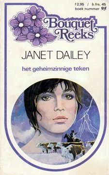 Bouquet 95: Janet Dailey - Het Geheimzinnige Teken