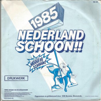 Drukwerk ‎– Nederland Schoon (1985) - 0