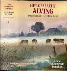 Annie Oosterbroek-Dutschun - Het Geslacht Alving (Hardcover/Gebonden) - 0