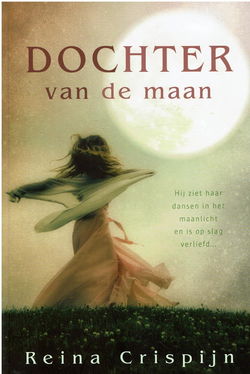 Reina Crispijn = Dochter van de maan