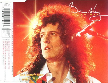Brian May ‎– Too Much Love Will Kill You ( 4 Track CDSingle) Queen - 0