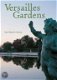 Jean - Baptiste Leroux - The Gardens Of Versailles (Engelstalig) - 0 - Thumbnail