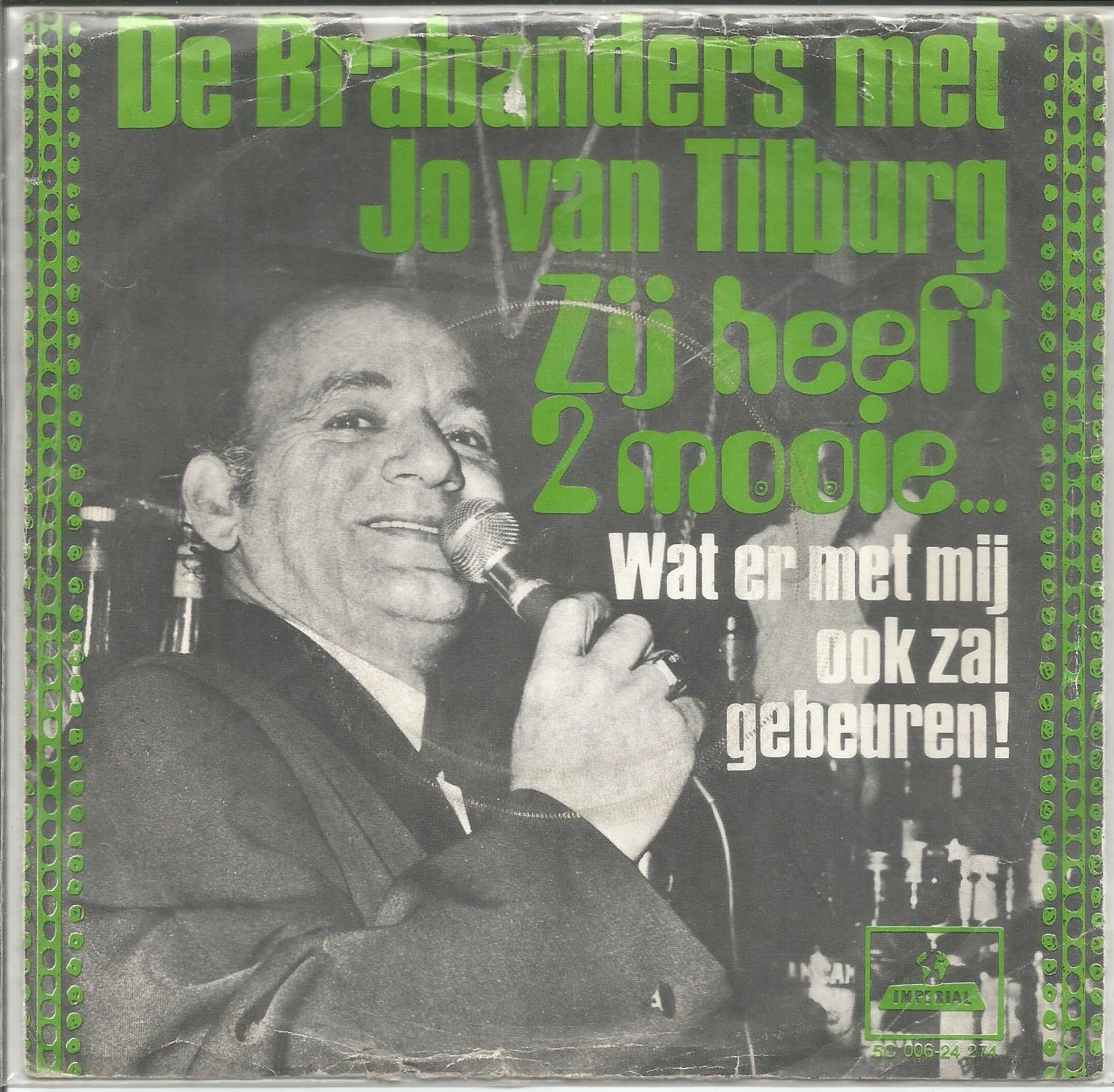 De Brabanders Met Jo van Tilburg – Zij Heeft 2 Mooie... - nr. 1
