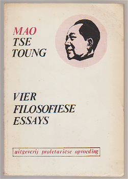 Mao Tse Toung: Vier filosofische essays - 0