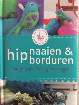 Heepke Augusteijn En De Wolfabriek – Hip Naaien & Borduren (Hardcover/Gebonden) Nieuw - 0