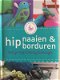 Heepke Augusteijn En De Wolfabriek – Hip Naaien & Borduren (Hardcover/Gebonden) Nieuw - 0 - Thumbnail