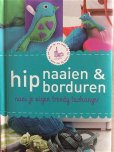 Heepke Augusteijn En De Wolfabriek – Hip Naaien & Borduren   (Hardcover/Gebonden)  Nieuw  