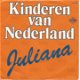 Kinderen Van Nederland ‎– Juliana / Wilhelmus Van Nassauwe - 0 - Thumbnail