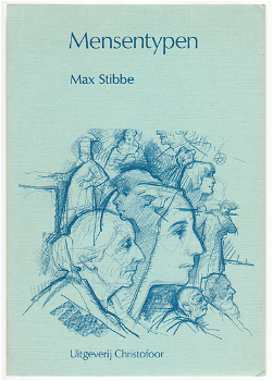 Max Stibbe: Mensentypen - 0