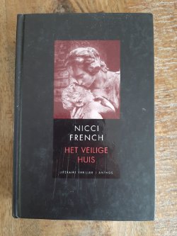 Het veilige huis - Nicci French