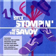 CD Various  Still Stompin’ At The Savoy