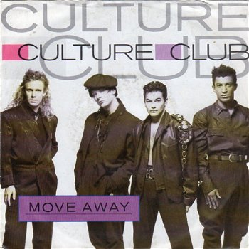 Culture Club ‎– Move Away (1986) - 0