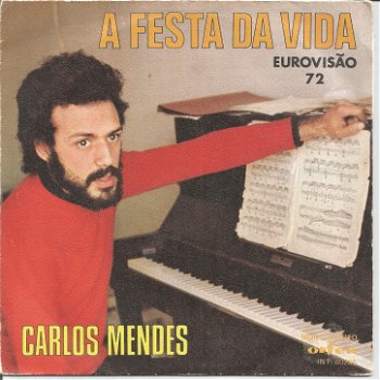 Carlos Mendes ‎– A Festa Da Vida (Eurovisáo 1972) - 0