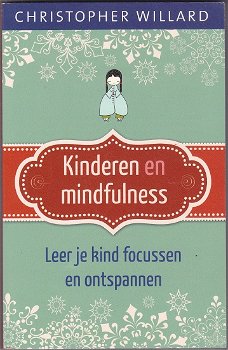 Christopher Willard: Kinderen en mindfulness - 0