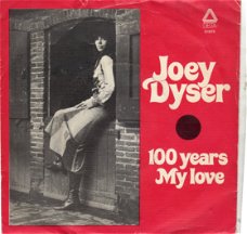 Joey Dyser ‎– 100 Years (1975)