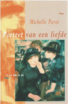 Michelle Paver = Portret van een liefde