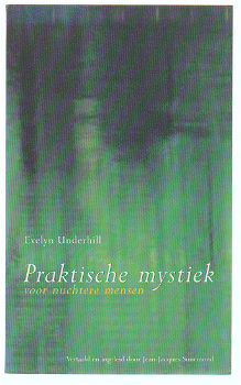 Evelyn Underhill: Praktische mystiek - 0