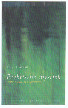 Evelyn Underhill: Praktische mystiek