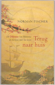 Norman Fischer: Terug naar huis