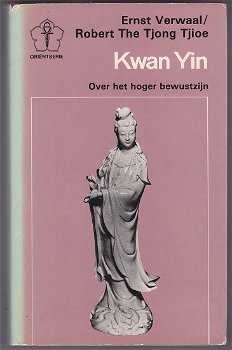 Ernst Verwaal, R. The Tjong Tjioe: Kwan Yin - 0