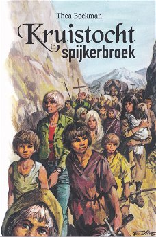 Thea Beckman: Kruistocht in Spijkerbroek