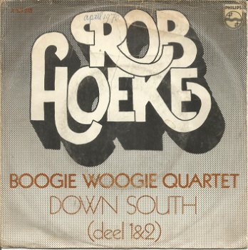 Rob Hoeke Boogie Woogie Quartet ‎– Down South (1970) - 0