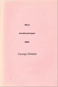 Mooi kombinatiespel van Georges Dsinter