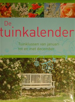 De Tuinkalender. Tuinklussen van januari tot en met december - 0