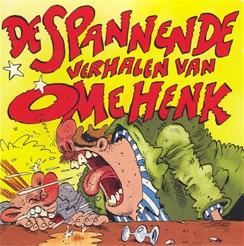 Ome Henk ‎– De Spannende Verhalen Van Ome Henk (CD) Hoes met Barscene - 0