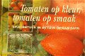 Tomaten op kleur, tomaten op smaak - 0 - Thumbnail